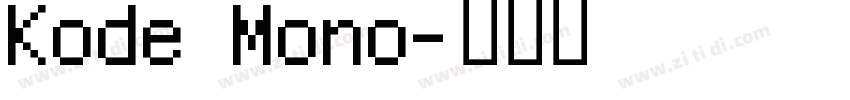 Kode Mono字体转换